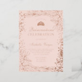 Rose Gold floral blush pink Tiara chic Quinceanera Foil Invitation (Standing Front)