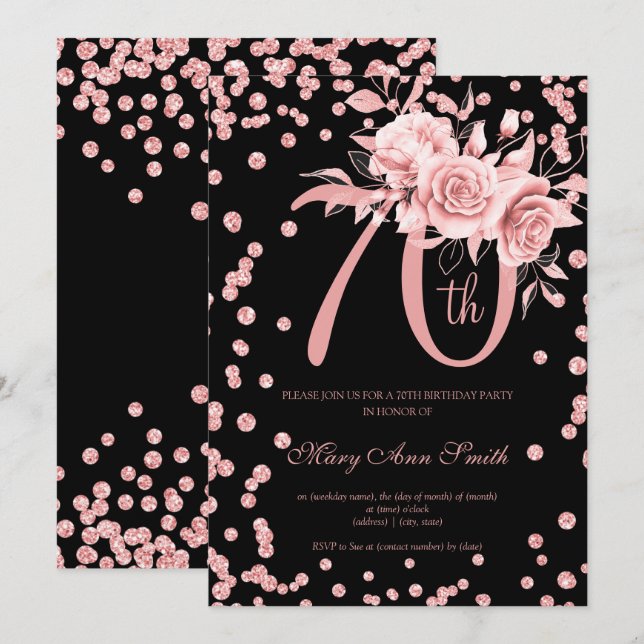 Rose Gold Floral & Confetti 70th Birthday Black  Invitation (Front/Back)