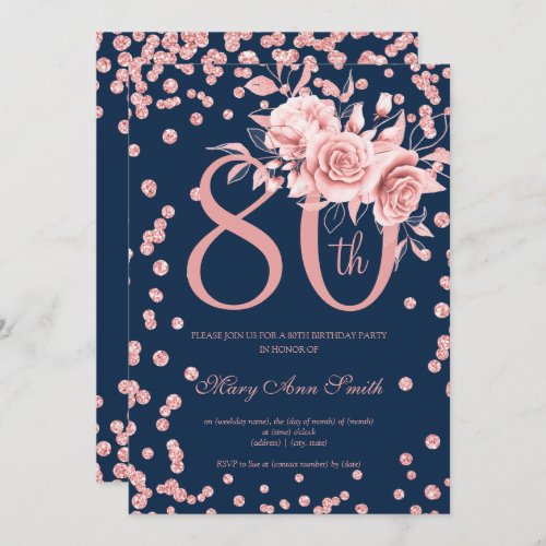 Rose Gold Floral  Confetti 80th Birthday Navy  Invitation