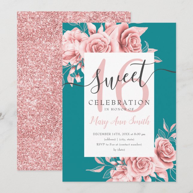 Rose Gold Floral & Glitter Sweet 16 Script Teal  Invitation (Front/Back)