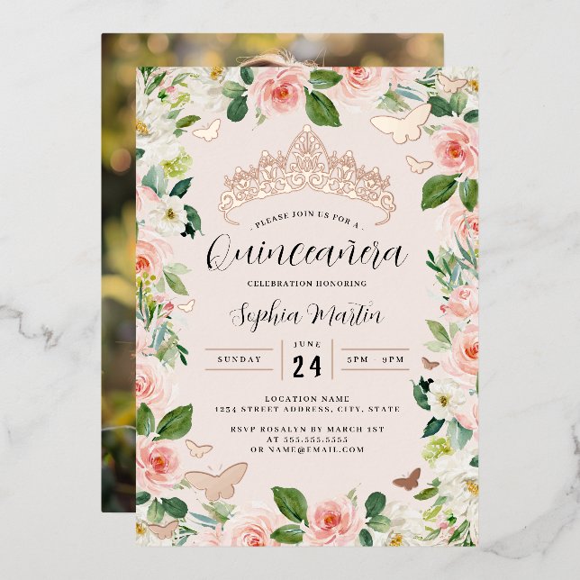 Rose Gold Floral Tiara Butterfly Photo Quinceanera Foil Invitation (Front/Back)