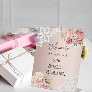 Rose gold florals lace birthday welcome sign