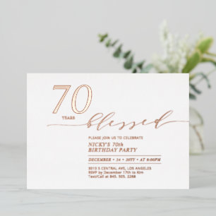Rose Gold Foil   70 Years Loved Birthday Party Invitation