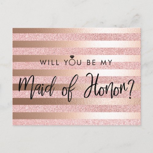 Rose Gold Foil And Glitter Maid of Honor Proposal Postcard