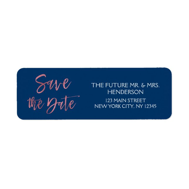 Rose Gold Foil and Navy Blue Save the Date Label (Front)