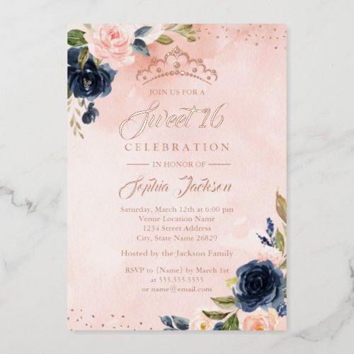 ROSE GOLD FOIL Blush Navy Floral Tiara Sweet 16  Foil Invitation