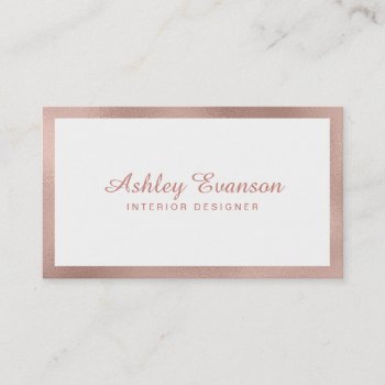 Rose Gold Foil Border Business Card by whimsydesigns at Zazzle