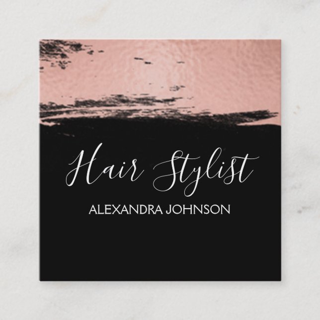 Rose Gold Foil Brush Stroke Hair Stylist Square Business Card (Front)