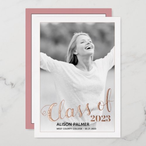 Rose gold foil Class of 2023 script photo Foil Invitation