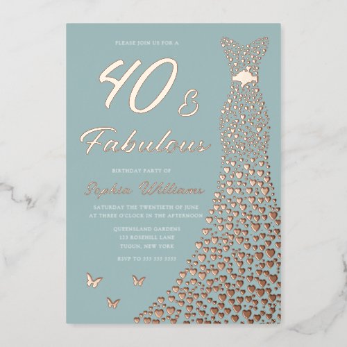 Rose Gold Foil Dress 40  Fabulous 40th Birthday Foil Invitation