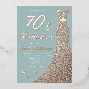 Rose Gold Foil Dress 70 & Fabulous 70th Birthday Invitation