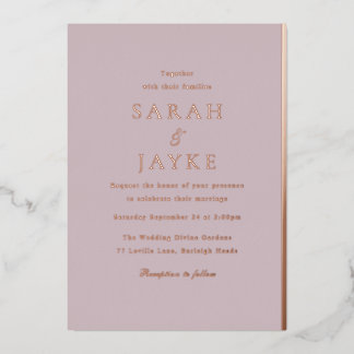 Rose Gold Foil Elegant Modern Wedding Foil Invitation
