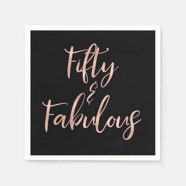 Rose Gold Foil Fifty and Fabulous Napkins (Front)