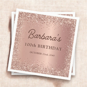 Rose Gold Foil Glitter 100th Birthday Name Napkins