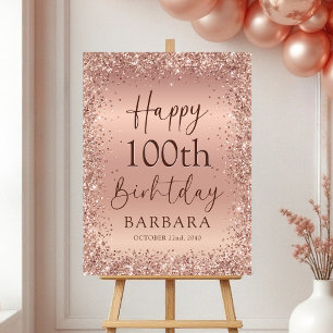 Rose Gold Foil Glitter 100th Birthday Welcome Foam Board