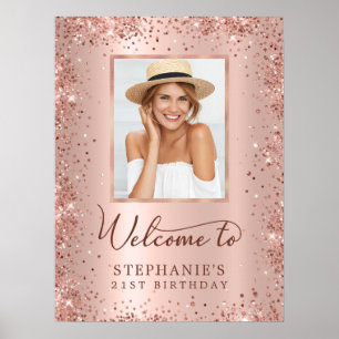 Rose Gold Foil Glitter 21st Birthday Photo Welcome Poster