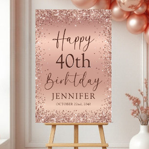 Rose Gold Foil Glitter 40th Birthday Welcome Foam Board