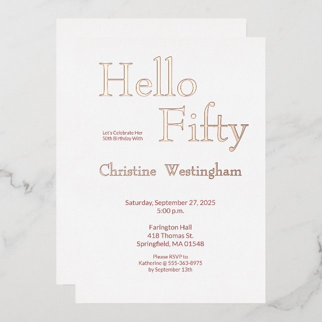 Rose Gold Foil Hello Fifty 50th Birthday Party Invitation (Front/Back)
