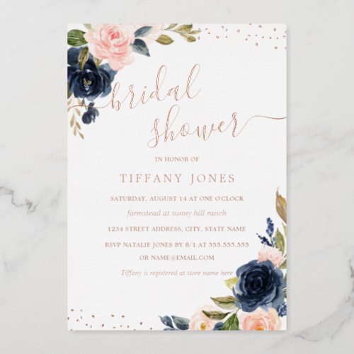ROSE GOLD FOIL Navy Blush Floral Bridal Shower Foil Invitation
