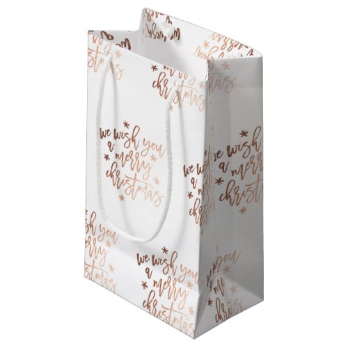 Rose Gold Foil We Wish You A Merry Christmas Small Gift Bag