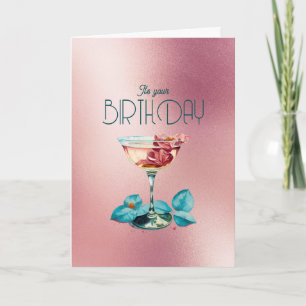 Rose Gold Girly Girl Champagne Cocktail Birthday Card