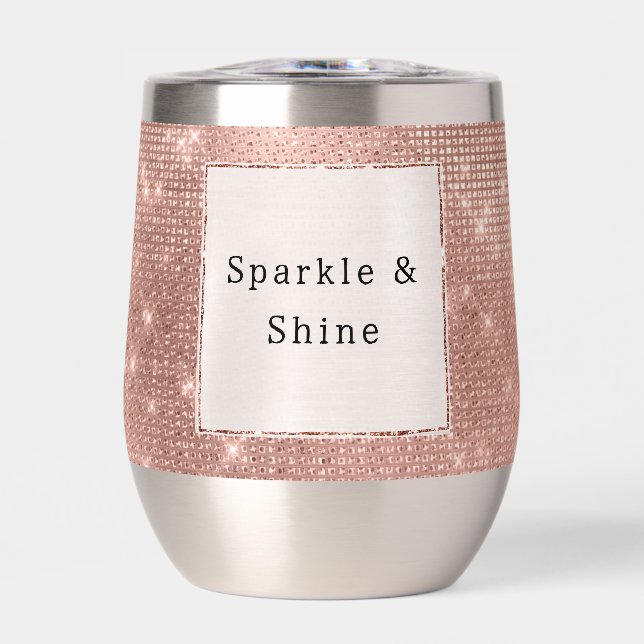 Rose Gold Glam Sparkle  Thermal Wine Tumbler (Front)