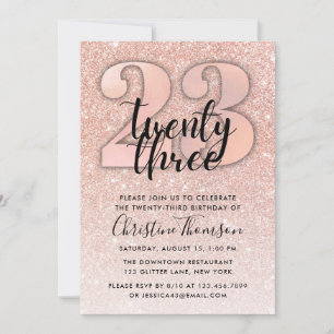 Rose Gold Glitter 23rd Birthday Invitation