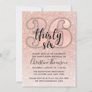 Rose Gold Glitter 36th Birthday Invitation