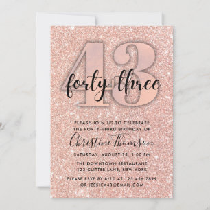 Rose Gold Glitter 43rd Birthday Invitation