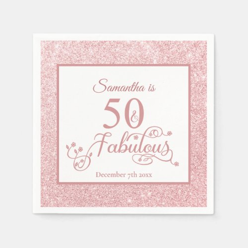 Rose Gold Glitter 50 and Fabulous Birthday Party Napkins