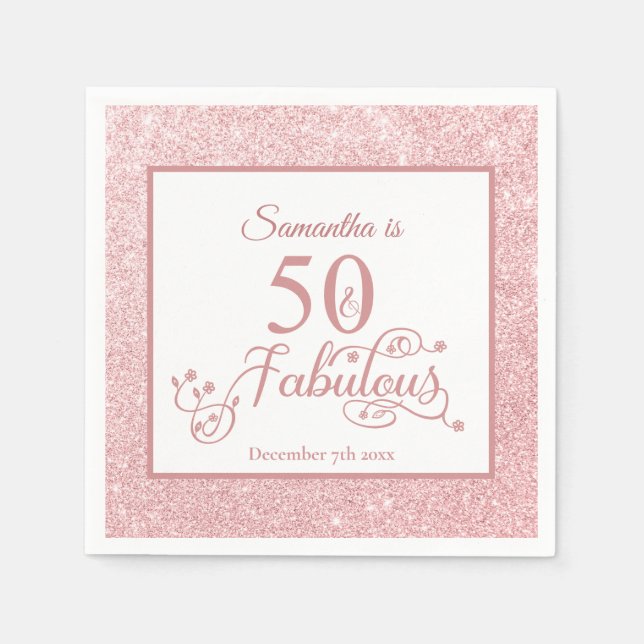 Rose Gold Glitter 50 and Fabulous Birthday Party Napkins (Front)