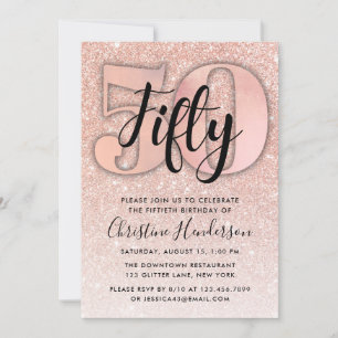 Rose Gold Glitter 50th Birthday Invitation