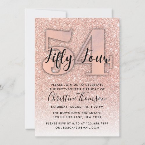 Rose Gold Glitter 54th Birthday Invitation