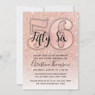 Rose Gold Glitter 56th Birthday Invitation