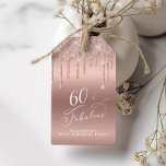 Rose Gold Glitter 60th Birthday Party Gift Tags<br><div class="desc">Elegant and chic personalized 60th birthday party favor gift tags featuring "60 & Fabulous" in a stylish white script,  a rose gold background and rose gold faux glitter dripping from the top.</div>