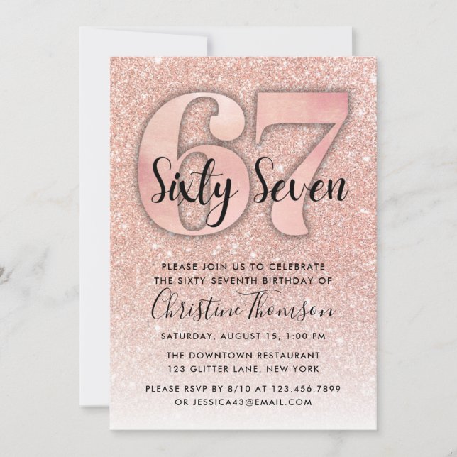 Rose Gold Glitter 67th Birthday Invitation (Front)