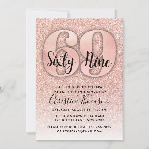 Rose Gold Glitter 69th Birthday Invitation