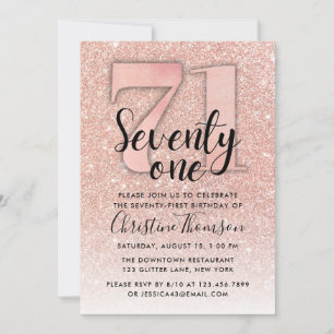 Rose Gold Glitter 71st Birthday Invitation