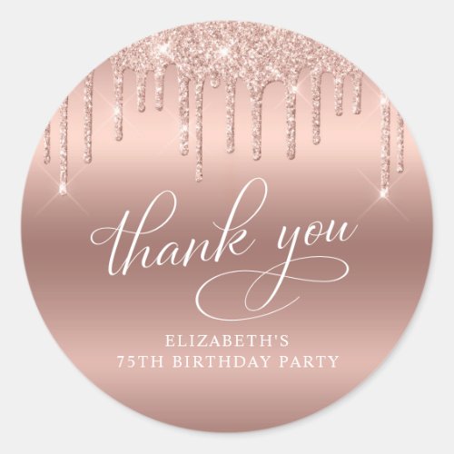 Rose Gold Glitter 75th Birthday Party Thank You Classic Round Sticker