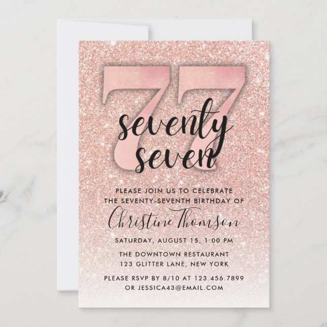 Rose Gold Glitter 77th Birthday Invitation (Front)