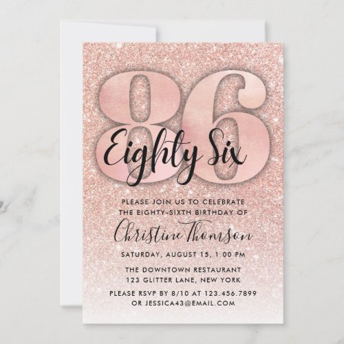 Rose Gold Glitter 86th Birthday Invitation