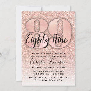 Rose Gold Glitter 89th Birthday Invitation