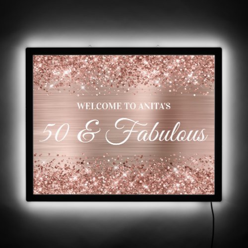 Rose Gold Glitter and Foil 50  Fabulous Welcome LED Sign