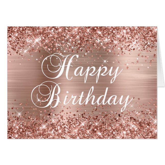 Rose Gold Glitter and Foil Happy Birthday Card (Front Horizontal)