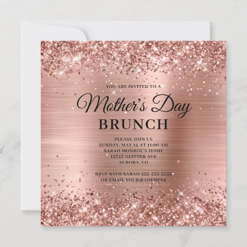 Rose Gold Glitter and Foil Mothers Day Brunch Invitation