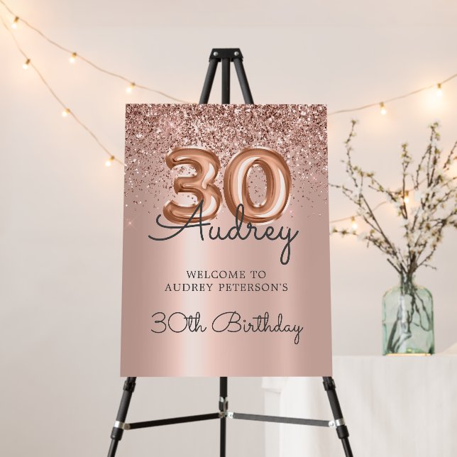 Rose Gold Glitter Balloon 30th Birthday Welcome Foam Board (In Situ (Stand))