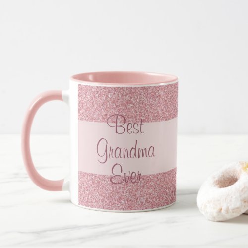 Rose Gold Glitter Best Grandma Ever Grandmother Mug