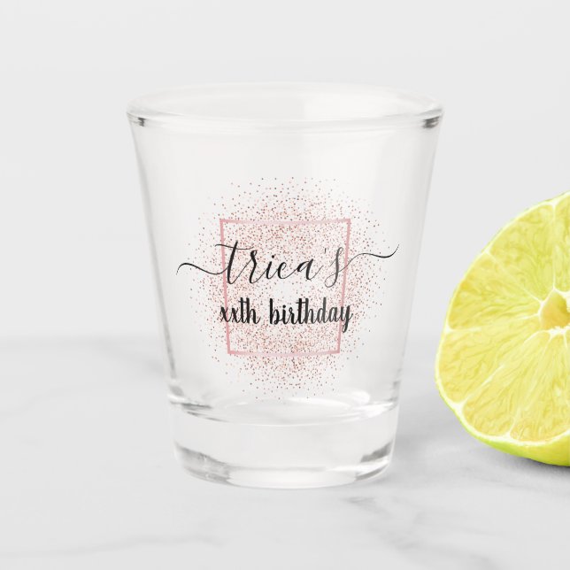 Rose Gold Glitter Birthday Party Shot Glass (Front)
