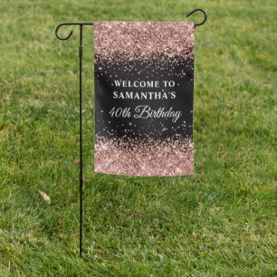 Rose Gold Glitter Black 40th Birthday Welcome Garden Flag