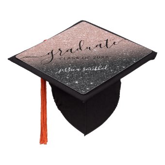 Rose Gold Glitter Black Chic Typography Graduate Graduation Cap Topper ...